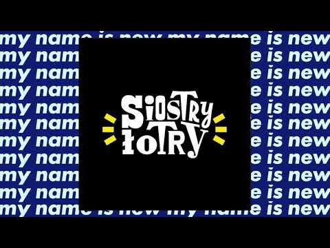 Siostry Łotry - Dinozaur (Official Audio)