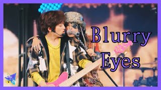 Blurry eyes - L’Arc~en~Ciel  [L’ArCasino Live]