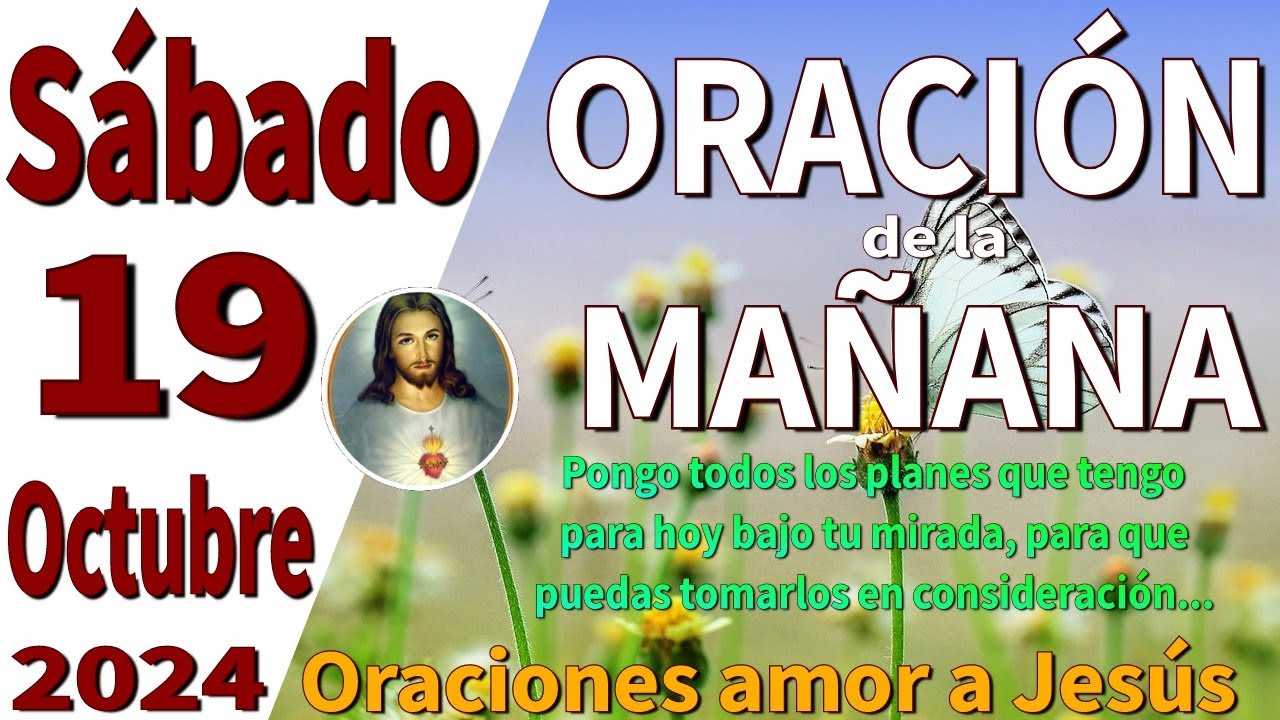 oración de la mañana del día Sábado 19 de Octubre de 2024 - Efesios 5:25