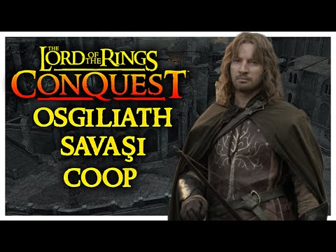 OSGILIATH'TA ZORLU MÜCADELE (Co-op) - LOTR: Conquest (Legendary)