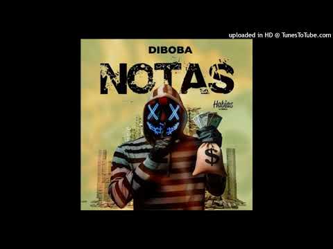 Diboba X Dj Habias - Notas (Afro House)