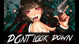 Nightcore -  Don&#39;t look down