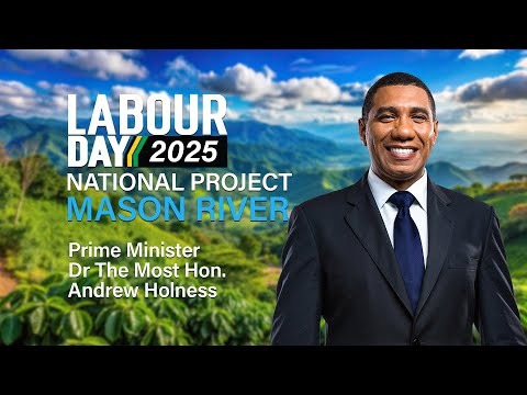 Prime Minister Dr The Most Hon. Andrew Holness Presentation at Mason River LabourDay 23.05.2025