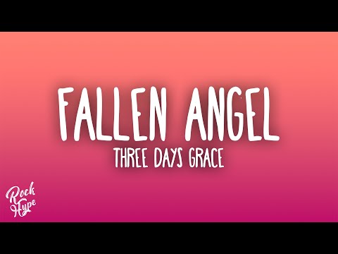 Three Days Grace - Fallen Angel
