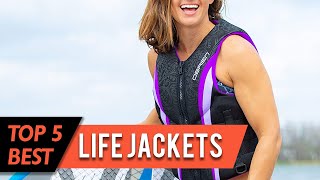 Top 5 Best Life Jackets Review in 2023