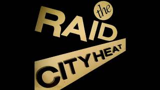 City Heat - The Rendezvous