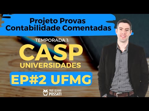 PROVAS COMENTADAS CONTABILIDADE PÚBLICA - UFMG 2019