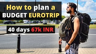 HOW to do a BUDGET EUROPE Trip from India | Travel Tips and Tricks