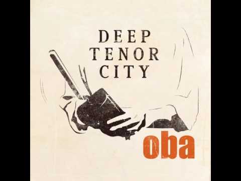 Deep Tenor City feat. Ricoh - Oba (AriesAudio Remix)