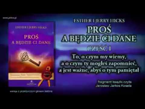 Pros a będzie ci dane cz.1