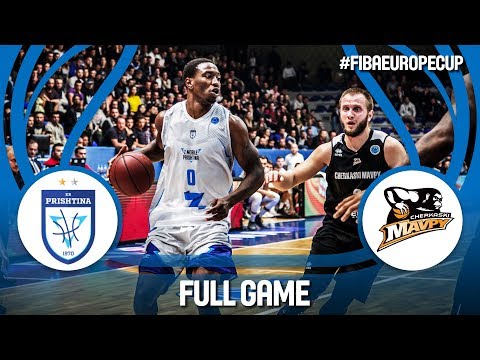Z Mobile Prishtina (KOS) v Cherkaski Mavpy (UKR) - Full Game - Gameday 1 - FIBA Europe Cup 2018-19