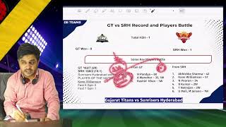 GT vs SRH Dream11 | GT vs SRH Pitch Report & Playing XI | Gujarat vs Hyderabad Dream11 - IPL 2022