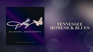 Dolly Parton - Tennessee Homesick Blues (Official Audio)