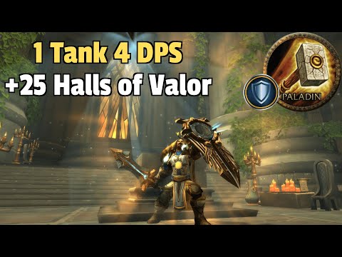 +25 Halls of Valor 1 Tank 4 DPS