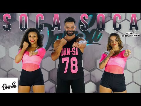 Soca Soca - Tays Reis, Os Quebradeiras - Dan-Sa / Daniel Saboya (Coreografia)