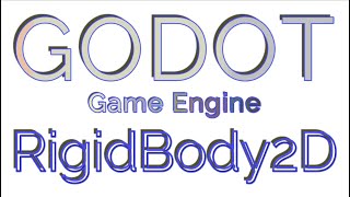 RigidBody2D tutorial [GODOT GDScript]
