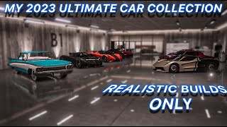 MY ULTIMATE GTA 5 CAR COLLECTION TOUR FOR 2023