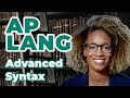AP English Language Advanced Syntax
