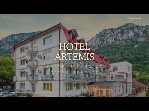 HOTEL ARTEMIS, BAILE HERCULANE, CARAS-SEVERIN, RELAXARE SI CONFORT LA BAILE HERCULANE
