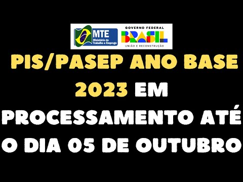 💰 Abono salarial do PIS/PASEP ano-base 2023 em processamento até o dia 05 de outubro