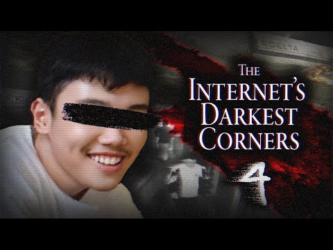 The Internet's Darkest Corners 4
