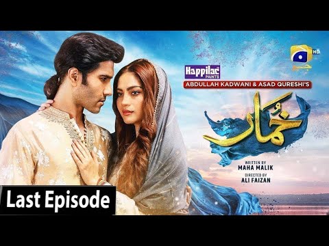Khumar Last Episode 50 - Digitally Presented by Happilac Paints - 4th May 2024 (Review)