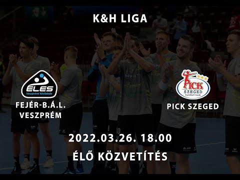 Fejér B.Á.L Veszprém - Pick Szeged