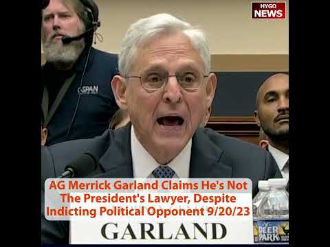 Garland Claims Not The President's Lawyer, No One That I Know Spoken To Biden Admin About Hunter