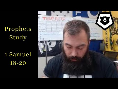1 Samuel 18, 19 & 20 - The Prophets Bible Study
