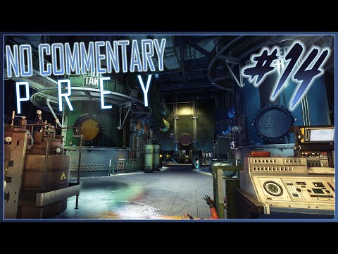 Prey (2017) - Walkthrough [No Commentary] - Part 14