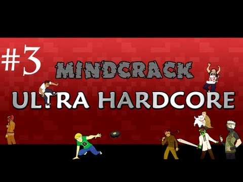 Mindcrack Ultra Hardcore Season 3: Episode 3