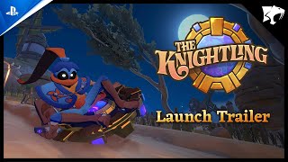 The Knightling - Launch Trailer | PS5 Games Trailer