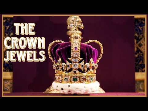 The Crown Jewels of The United Kingdom of Great Britain