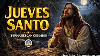 Download lagu Jueves Santo ✝️ Permanezcan Conmigo | Cantos para Velar con Jesús Getsemaní | Música de Semana Santa mp3