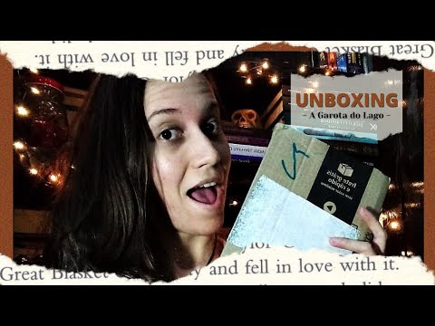 Unboxing    |  A garota do lago