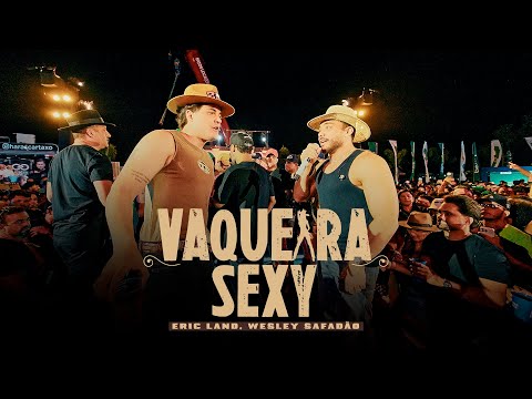 VAQUEIRA SEXY  - Eric Land, Wesley Safadão (Clipe Oficial)