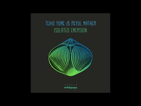 Teiko Yume & Reyul Mather -  A Deepness In The Sky