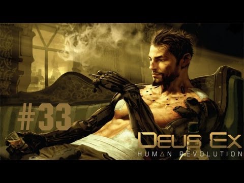 Deus Ex Human Revolution # 33 - Wir wollen Antworten