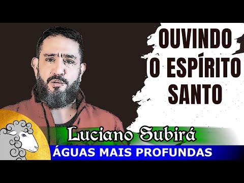 COMO OUVIR A VOZ DE DEUS - Luciano Subirá