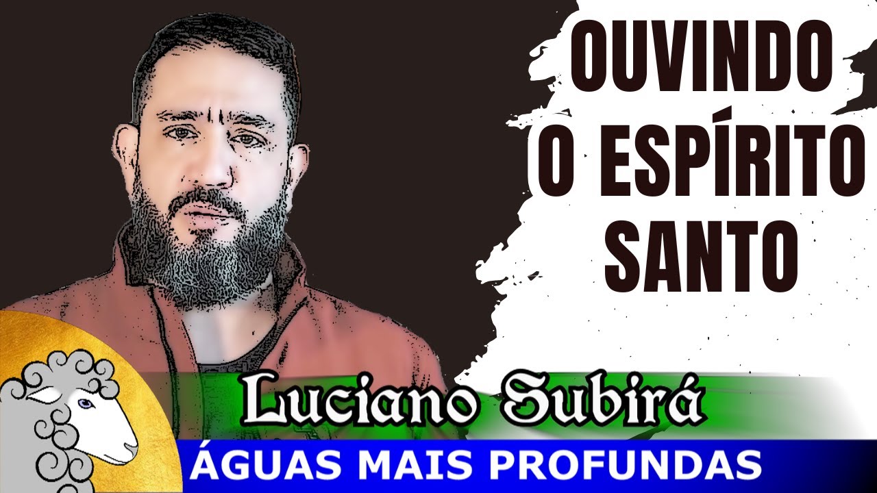 COMO OUVIR A VOZ DE DEUS - Luciano Subirá