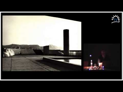 William J.R. Curtis | Jornadas Arquitectura y Crítica 2012