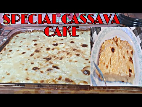 SPECIAL CASSAVA CAKE RECIPE/jehan's blog