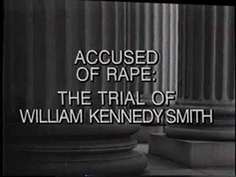 Trial Story (1994) - "Accused of Rape: The Trial of William Kennedy Smith"