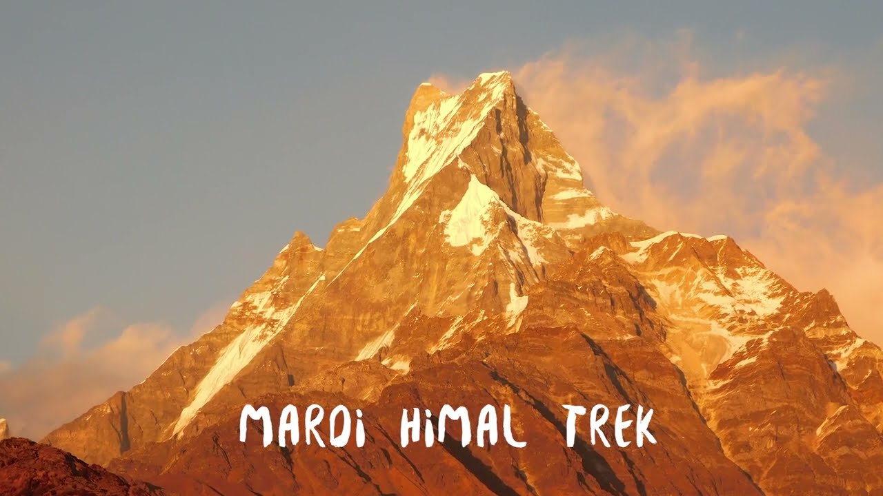 Mardi Himal Trekking Video