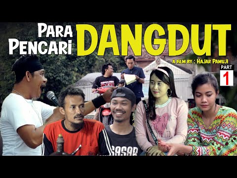 para-pencari-dangdut-part-1-film-pendek