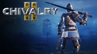 【Chivalry 2】今回は金曜じゃないけど毎週金曜日の定期配信 ＃228【シバルリー2】