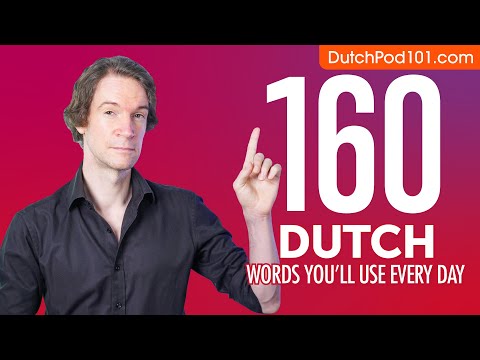 160 Dutch Words You'll Use Every Day - Basic Vocabulary #55