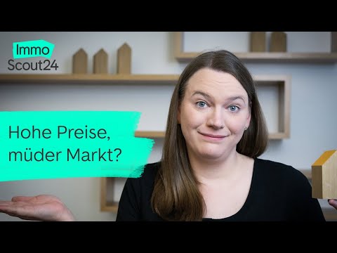 Immobilienpreisentwicklung: Hohe Preise, müder Markt?