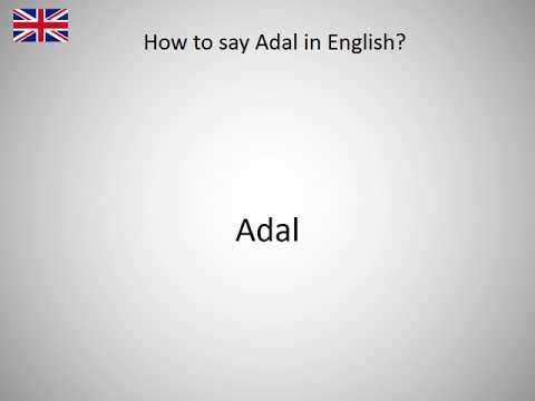 How to say Adal in English?