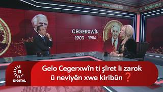Gelo Cegerxwîn ti şîret li zarok û neviyên xwe kiribûn❓